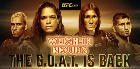 UFC 289 Weigh-In Results and Video: All Fighters Make Weight ...