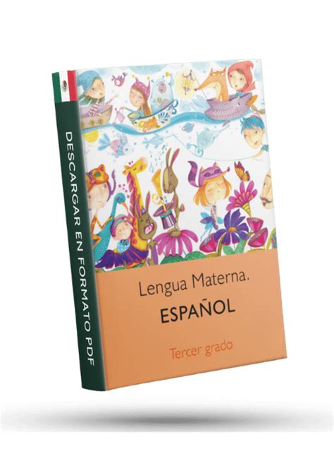 Libro De Lengua Materna Español 3er Grado Pdf Digital Becasconsulta