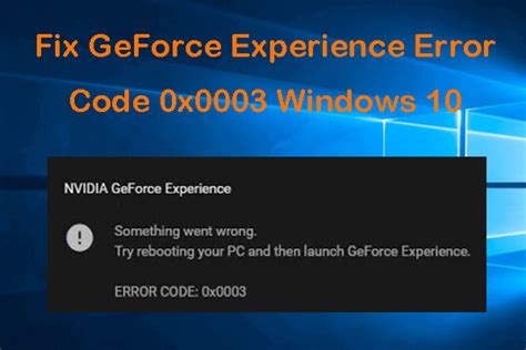 Resolve The Something Went Wrong Error In Nvidia Geforce Experience