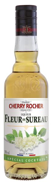 Liqueur De Fleur De Sureau Liqueurs Cocktails Cherry Rocher