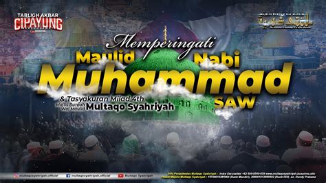 CIPAYUNG BERSHOLAWAT Memperingati Maulid Nabi Muhammad SAW Tasyakuran