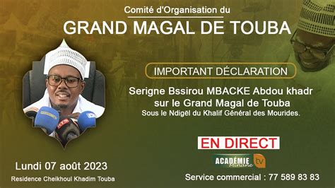 [ 🔴direct Touba ] Important Déclaration De Serigne Bassirou Abdou Khadr