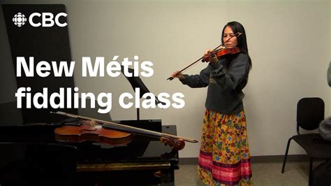 Métis Fiddling Lessons Underway At University Of Manitoba Cbcca