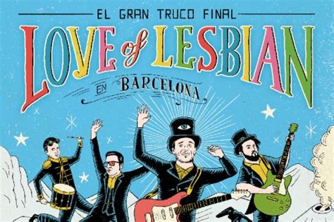 El Gran Truco Final de Love of Lesbian arribarà el pròxim 18 de maig