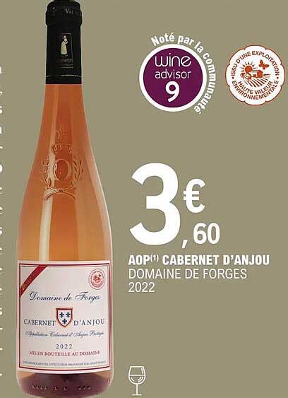 Promo Aop Cabernet D Anjou Domaine De Forges 2022 Chez E Leclerc