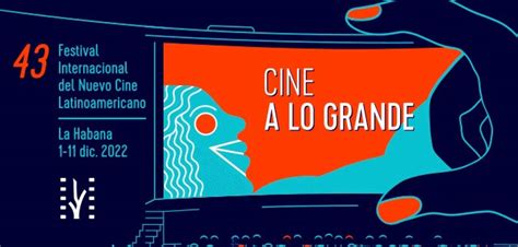 Latin American Cinema Once Again The Great Date In Havana Covering