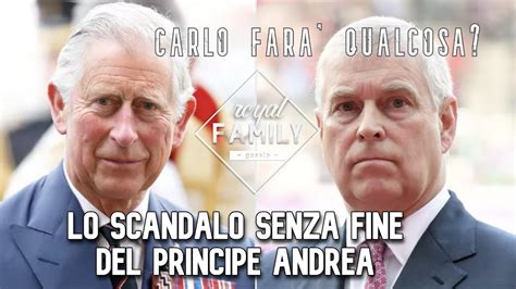 Lo scandalo senza fine del principe Andrea Carlo farà qualcosa