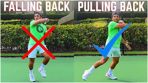 Falling Back Vs Pulling Back On The Forehand Tennis Lesson With 4 5