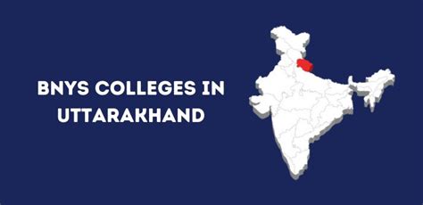 List Of Bnys Colleges In Uttarakhand Govt Private Seats