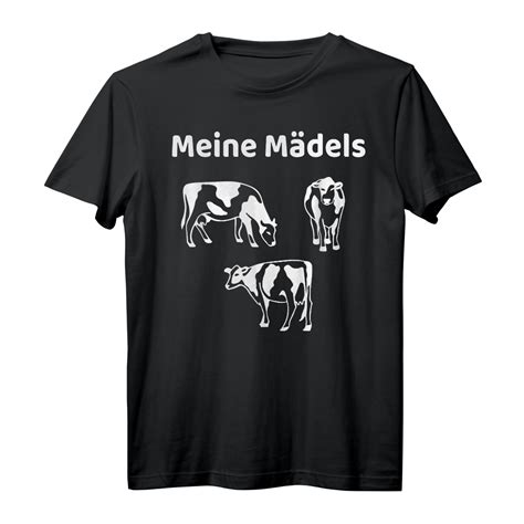 Meine Mädels Lustiger Kühe Spruch für Bauern Landwirte T Shirt