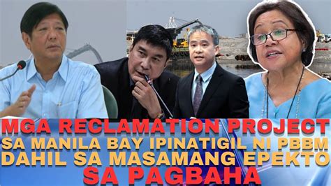 Panoorin Reclamation Project Sa Manila Bay Ipinatigil Ni Pbbm Dahil Sa