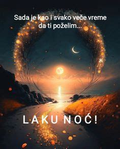 Laku No Ideas Laku Noc Serbian Quotes Dobro