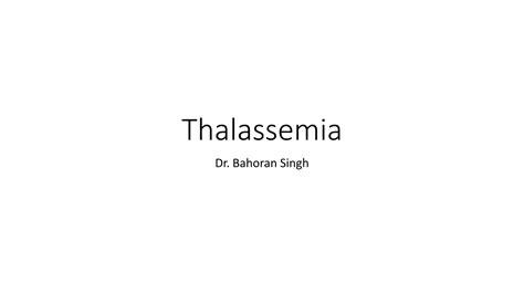 Thalassemia Pptx