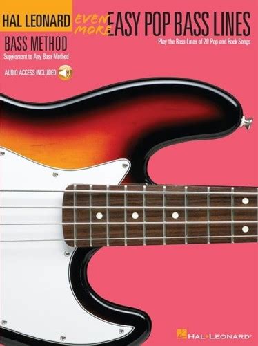 Hal Leonard Bass Method Even More Easy Pop Bass Lines Audio Online