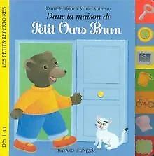 DANS LA MAISON De Petit Ours Brun De Aubinais Marie Bour Livre