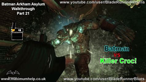 21 Batman Vs Killer Croc Batman Arkham Asylum Walkthrough Hard