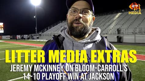 Litter Media Extras Bloom Carroll S Jeremy Mckinney After A Win