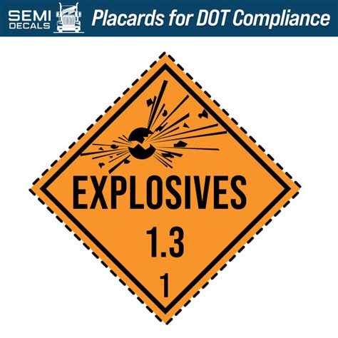 Hazard Class 1: Explosives 1.3 Placard – Semi Decals