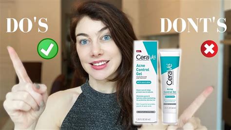 How To Properly Use Ceraves Acne Control Gel Dos And Donts Youtube