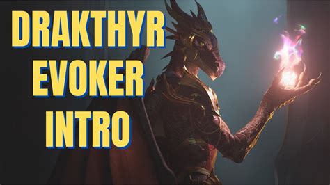 Wow Dragonflight Dracthyr Evoker Intro Quests Playthrough Youtube