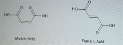 Solved Maleic Acid Has A Dipole Moment But Fumaric Acid Does Not