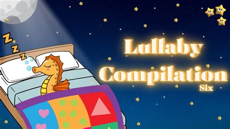 Lullaby Compilation Six Baby Lullaby Relaxing Undersea Animation