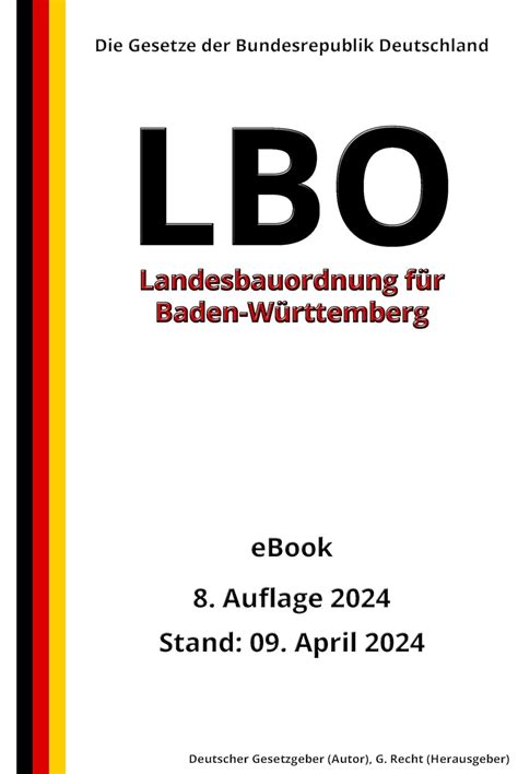 Landesbauordnung für Baden Württemberg LBO 8 Auflage 2024