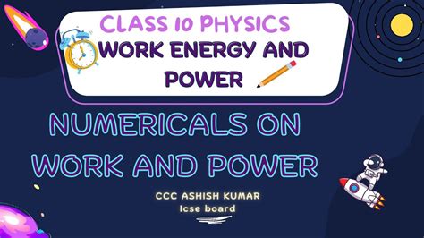 Class 10 Physics Work Energy And Power Numericals On Work And Power Ccc