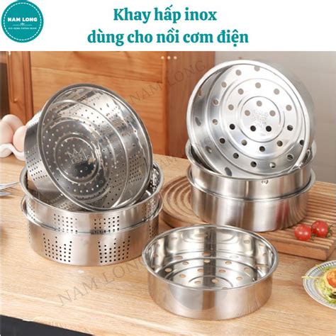 Xửng Hấp Inox Khay Hấp Inox Dùng Cho Nồi Cơm Điện Nhiều Kích Thước