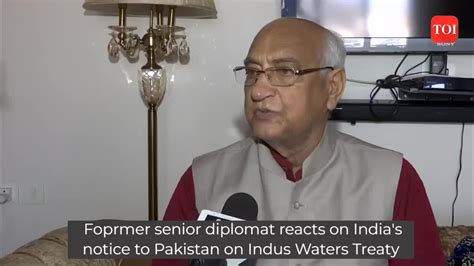 Pakistan Former Senior Diplomat Reacts On India S Notice To Pakistan On Indus Waters Treaty