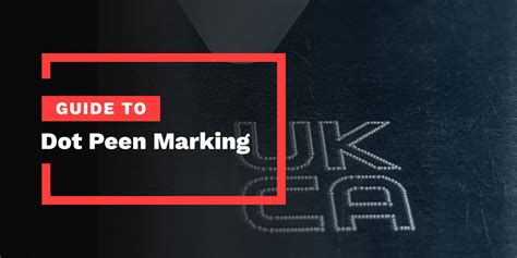Guide to Dot Peen Marking - Telesis 