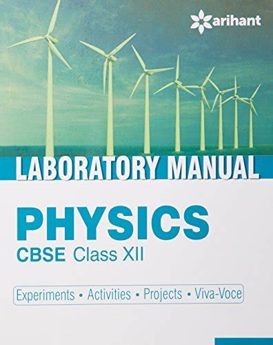 Cbse Laboratory Manual Physics Class Th Experiments Activities