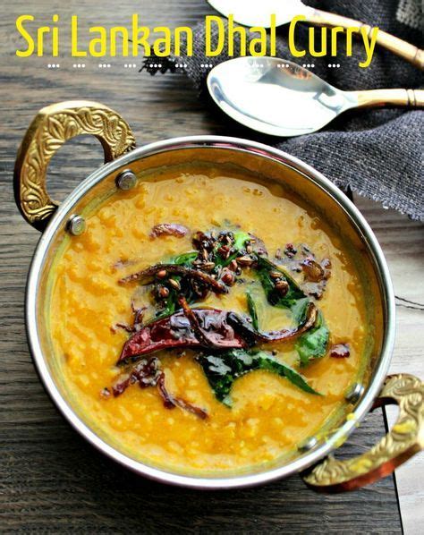 Sri Lankan Style Dhal Curry Is Easy To Cook This Dhal Curry Goes Well With Any Of Rice Or Roti