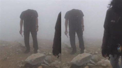 Viral Video Manusia Tanpa Kepala Di Gunung Welirang Cek Faktanya