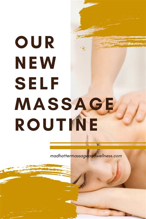 Our New Self Massage Routine Self Massage Wellness Massage Massage Benefits