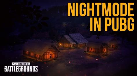 Night Mode In Pubg Mobile Youtube