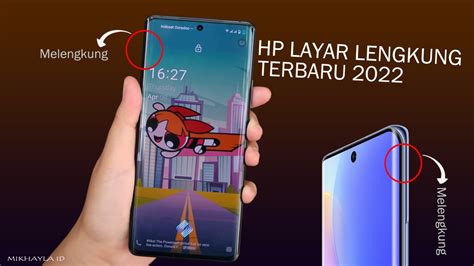 5 Hp Layar Lengkung Terbaru Beserta Harga 2022 YouTube