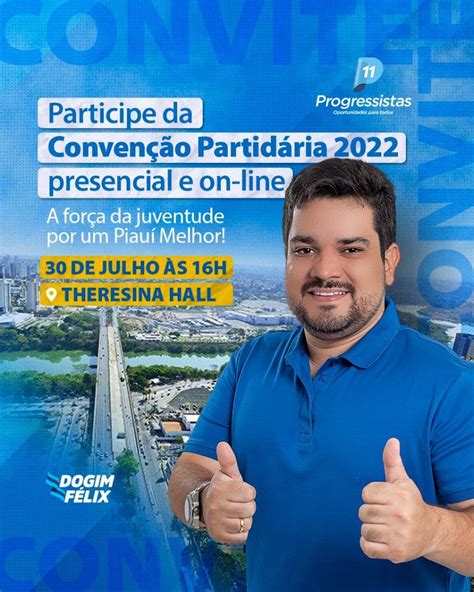 Dogim Félix convida população para Convenção Partidária no sábado GP1