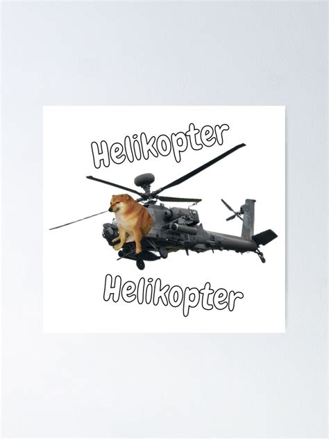 "helikopter helikopter helicopter meme" Poster for Sale by ReozonDesign | Redbubble