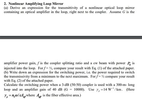 Solved 2 Nonlinear Amplifying Loop Mirror A Derive An