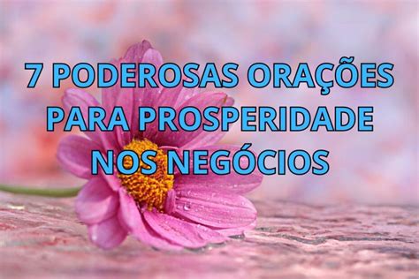 7 Poderosas Orações para Prosperidade Financeira Minuto de Oracao