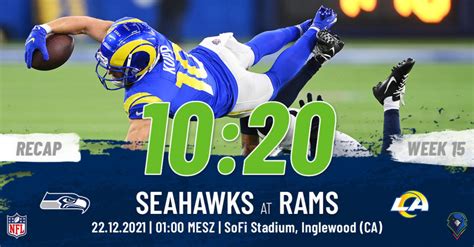 Recap Regular Season 2021 Week 15 Seahawks Rams German Sea Hawkers Ev