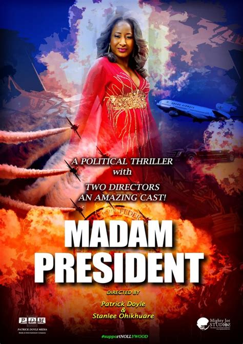 Nollywood Movie Download Madam President Jejeupdatescom