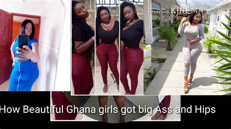 How Beautiful Ghana Girls Get Big Ass And Big Hips YouTube