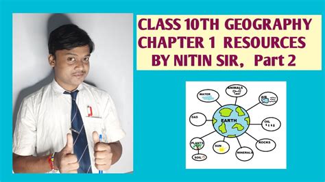 Class 10th Geography Chapter 1 Resources By Nitin Sir Part 2 YouTube