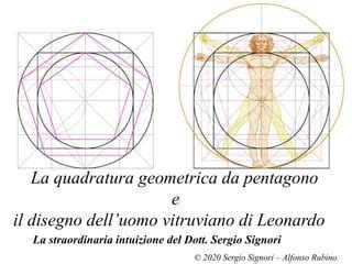 La Quadratura Geometrica Pentagonale Di Sergio Signori 2 PPT Free