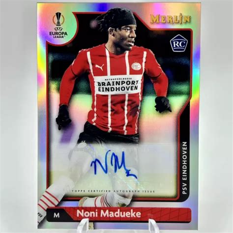 Carte Recrue R Fracteur Noni Madueke Auto Rc Topps Merlin