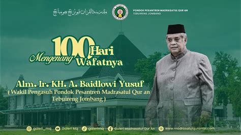 Tahlil Do A Bersama Mengenang Hari Wafatnya Ir Kh A