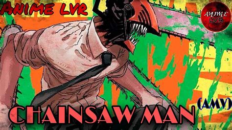 Chainsaw Man AMV Denji Ep 1 Anime Lvr Chainsawman