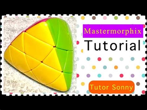 Mastermorphix | 3x3x3 | Tutorial I TAGALOG I Tutor Sonny - YouTube